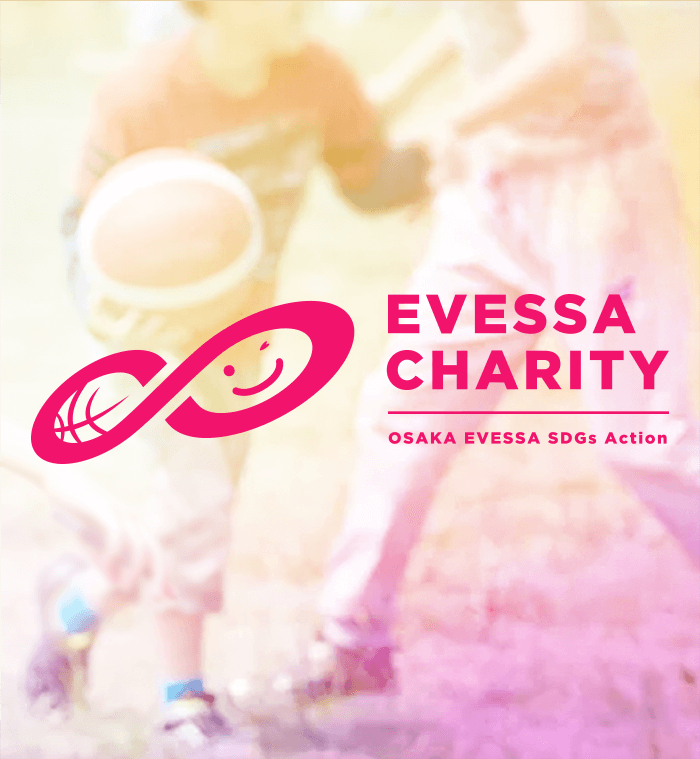 EVESSA CHARITY OSAKA EVESSA SDGs ACTION