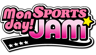 Monday!Sports-JAM